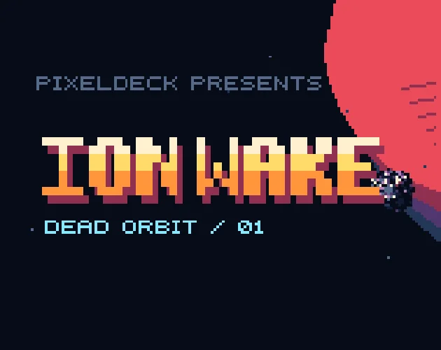 ION WAKE – Pixel Art Space Shooter
